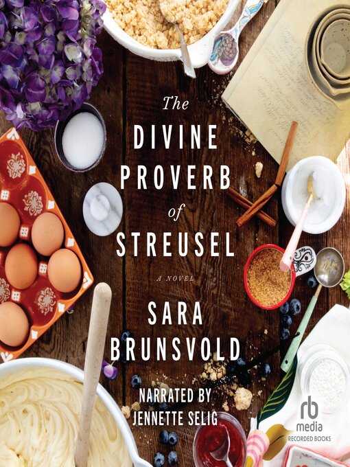 Title details for The Divine Proverb of Streusel by Sara Brunsvold - Available